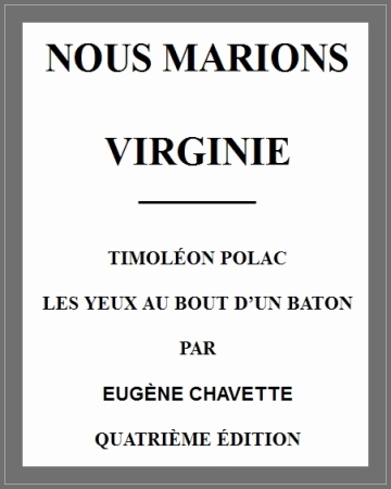 Operculum “Nous marions Virginie”, auctore Eugène Chavette