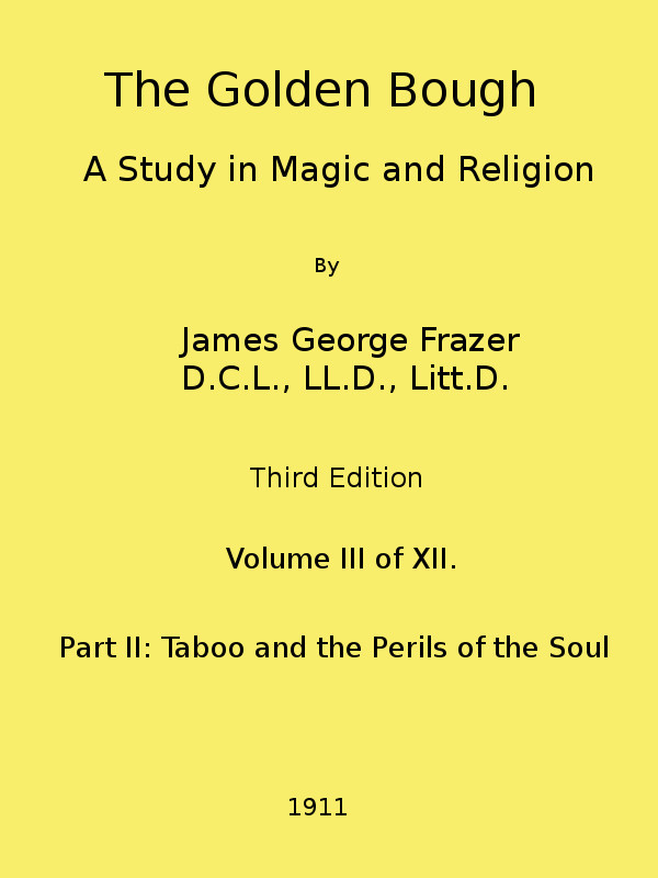 Copertina di The Golden Bough: A Study in Magic and Religion (Third Edition, Vol. 03 of 12), di James George Frazer