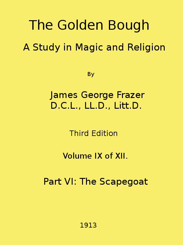 Copertina di The Golden Bough: A Study in Magic and Religion (Third Edition, Vol. 09 of 12), di James George Frazer