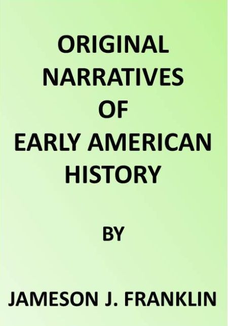 Portada de Spanish Explorers in the Southern United States, 1528-1543. / The Narrative of Alvar Nunez Cabeca de Vaca. The Narrative of the Expedition of Hernando De Soto by the Gentleman of Elvas, de active 16th century Alvar Núñez Cabeza de Vaca; active 16th century Pedro de Castañeda de Nájera; Knight of Elvas