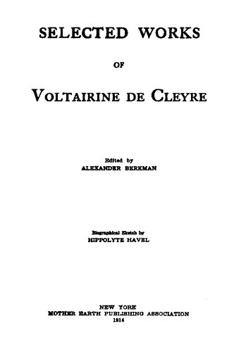 Couverture de Selected Works of Voltairine de Cleyre par Voltairine de Cleyre