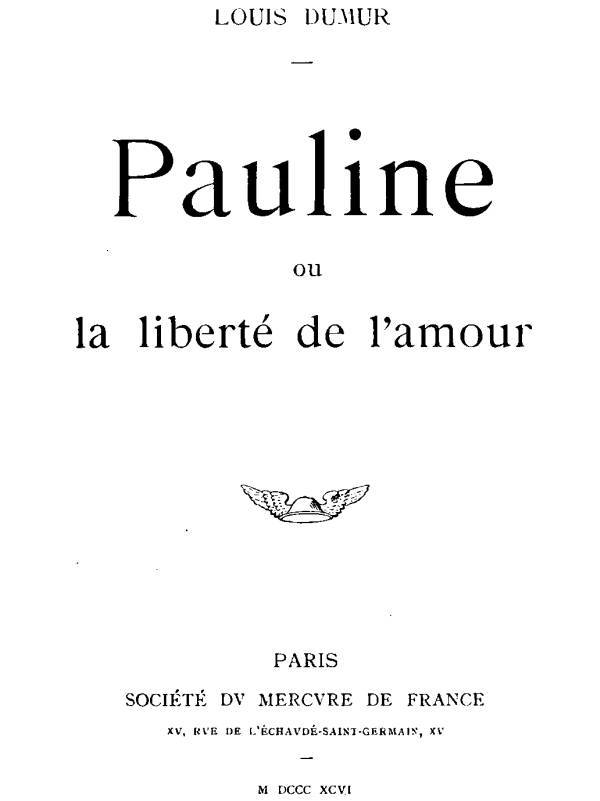 Copertina di Pauline, ou la liberté de l'amour, di Louis Dumur