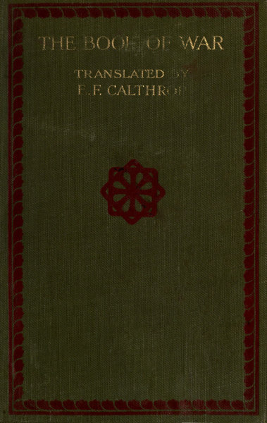 Copertina di The Book of War: The Military Classic of the Far East / The Articles of Suntzu; The Sayings of Wutzu, di active 6th century B.C. Sunzi; Qi Wu