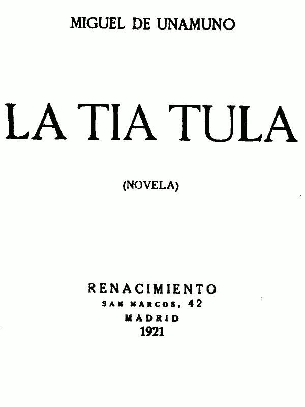Cover of La Tía Tula (Novela) by Miguel de Unamuno