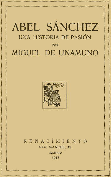 Cover of Abel Sánchez: Una Historia de Pasión by Miguel de Unamuno