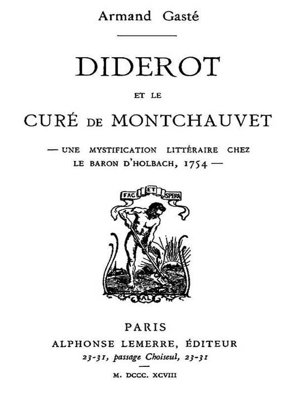Copertina di Diderot et le Curé de Montchauvet / Une mystification littéraire chez le baron d'Holbach, 1754, di Armand Gasté
