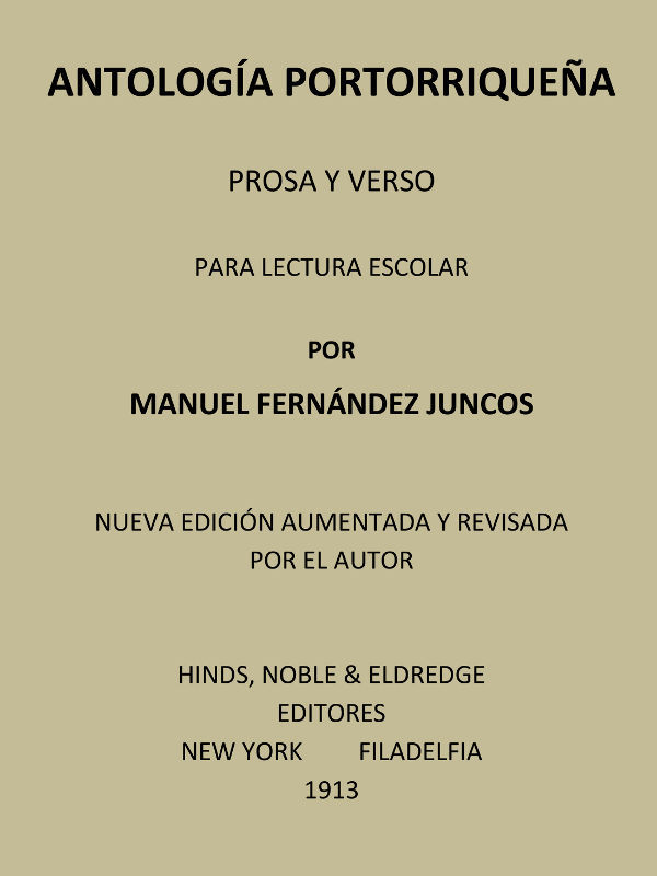 Copertina di Antología portorriqueña: Prosa y verso, di Manuel Fernández Juncos