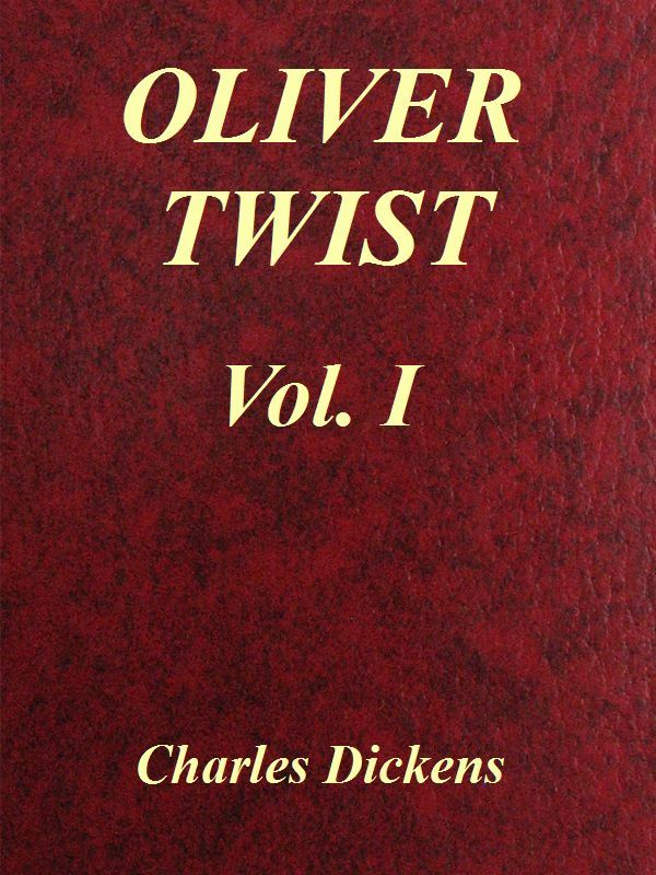 Copertina di Oliver Twist, Vol. 1 (of 3), di Charles Dickens