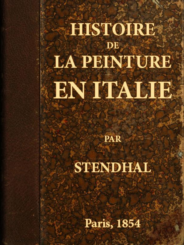 Copertina di Histoire de la peinture en Italie, di Stendhal