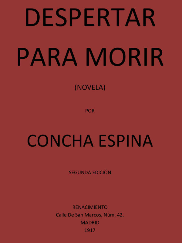 Cover of Despertar Para Morir (Novela) by Concha Espina