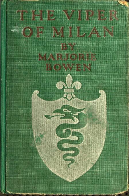 Copertina di The Viper of Milan: A Romance of Lombardy, di Marjorie Bowen