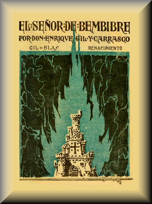 《El señor de Bembibre》封面,Enrique Gil y Carrasco 著