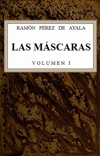Portada de Las máscaras, vol. 1/2, de Ramón Pérez de Ayala