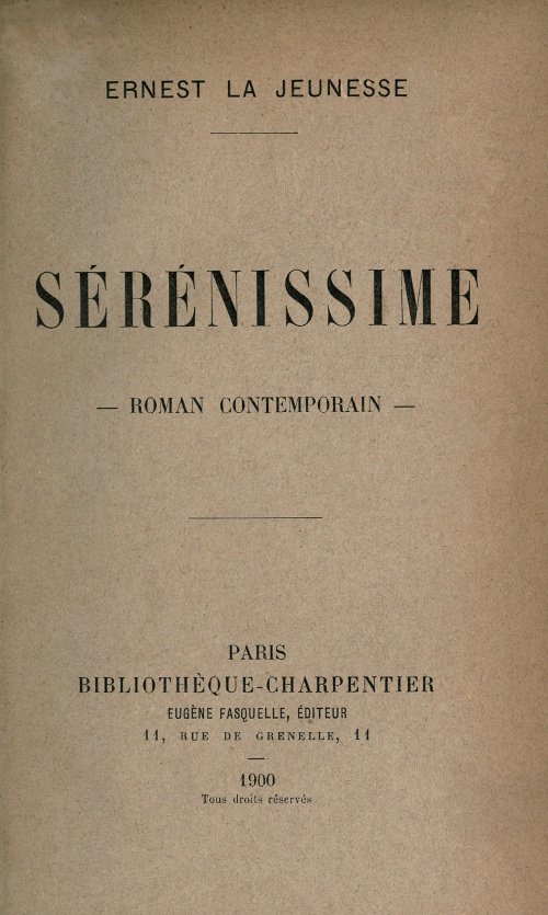 Portada de Sérénissime: roman contemporain, de Ernest La Jeunesse