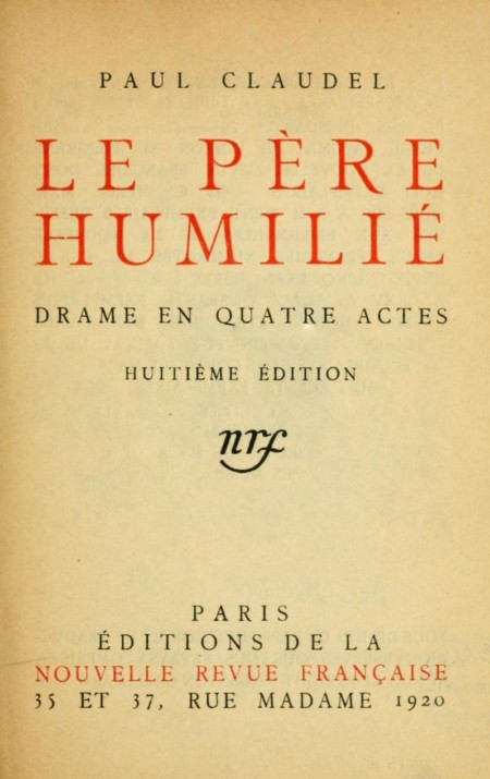 Copertina di Le père humilié: Drame en quatre actes, di Paul Claudel