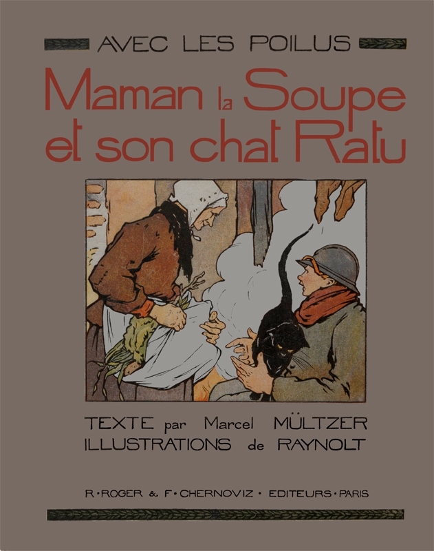 Couverture de Avec les Poilus: Maman la Soupe et son chat Ratu par Marcel Mültzer