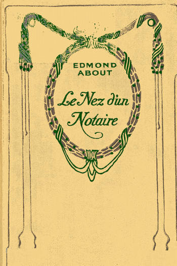 Copertina di Le nez d'un notaire, di Edmond About