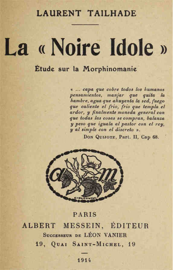 Capa de La "noire idole": Étude sur la Morphinomanie, de Laurent Tailhade
