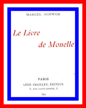 Couverture de Le livre de Monelle par Marcel Schwob
