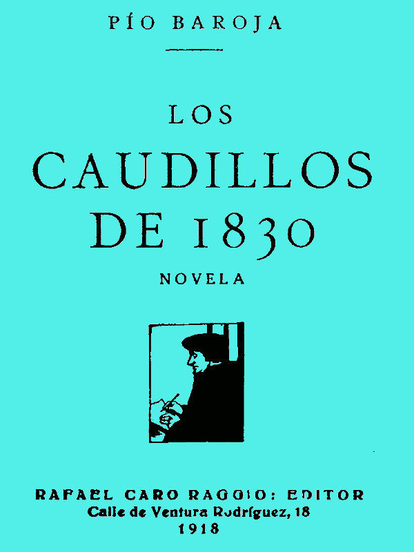 Couverture de Los Caudillos de 1830 par Pío Baroja