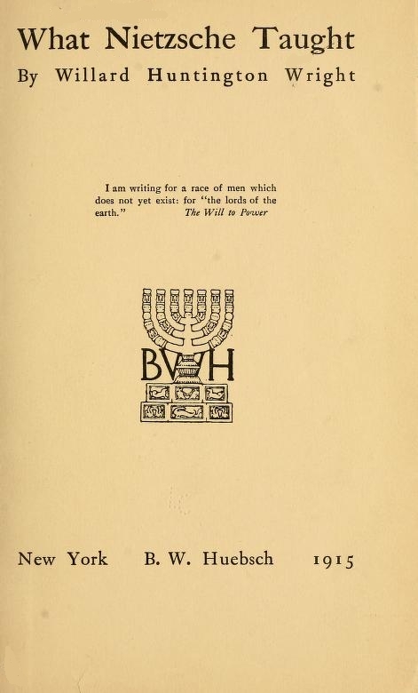 Copertina di What Nietzsche Taught, di Willard Huntington Wright