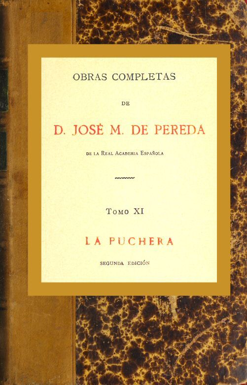 Operculum “La Puchera”, auctore José María de Pereda