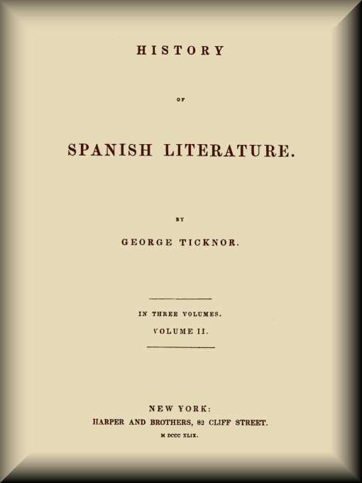 Copertina di History of Spanish Literature, vol. 2 (of 3), di George Ticknor
