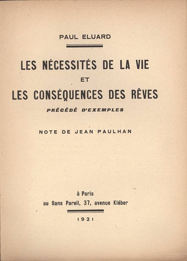 Copertina di Les nécessités de la vie et les conséquences des rêves, précédé d'exemples, di Paul Éluard