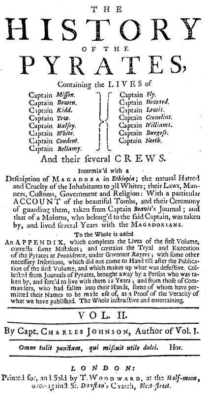 Copertina di The History of the Pyrates. Vol. II. / Containing the lives of Captain Misson, Captain Bowen, Captain Kidd, Captain Tew, Captain Halsey, Captain White, Captain Condent, Captain Bellamy, Captain Fly, Captain Howard, Captain Lewis, Captain Cornelius, Captain Williams, Captain Burgess, Captain North, and their several crews, di Daniel Defoe