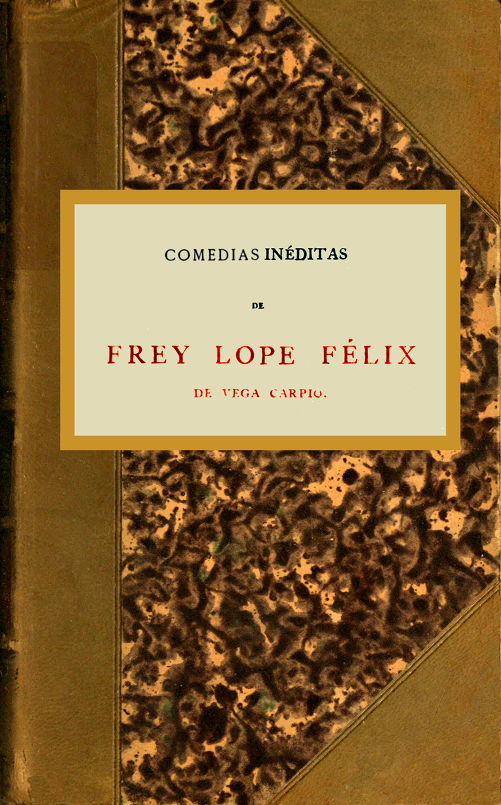 Portada de Comedias inéditas, de Lope de Vega