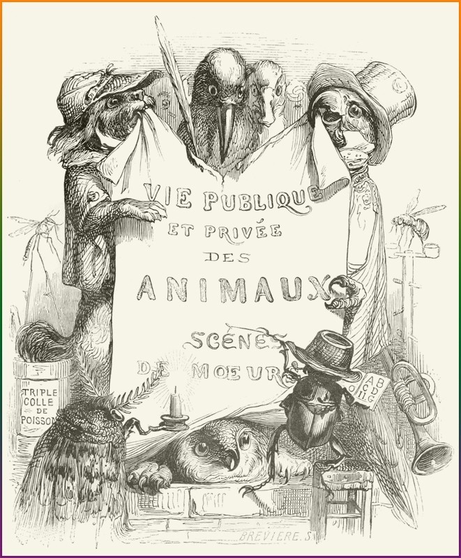 Operculum “Vie privée et publique des animaux”, auctore Anonymous