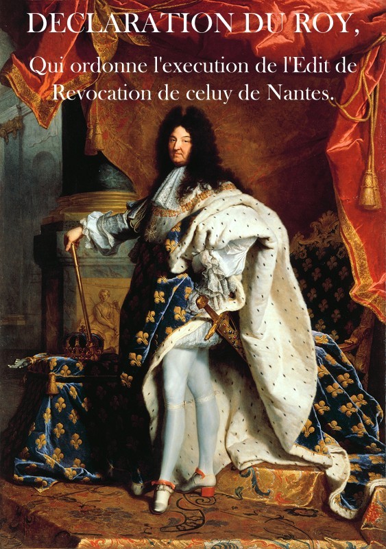 Copertina di Declaration du Roy, qui ordonne l'execution de l'Edit de Revocation de celuy de Nantes, di France. Sovereign
