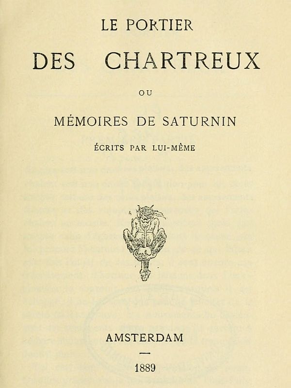 《Le portier des Chartreux, ou mémoires de Saturnin écrits par lui-même》封面,Jean-Charles Gervaise de Latouche 著