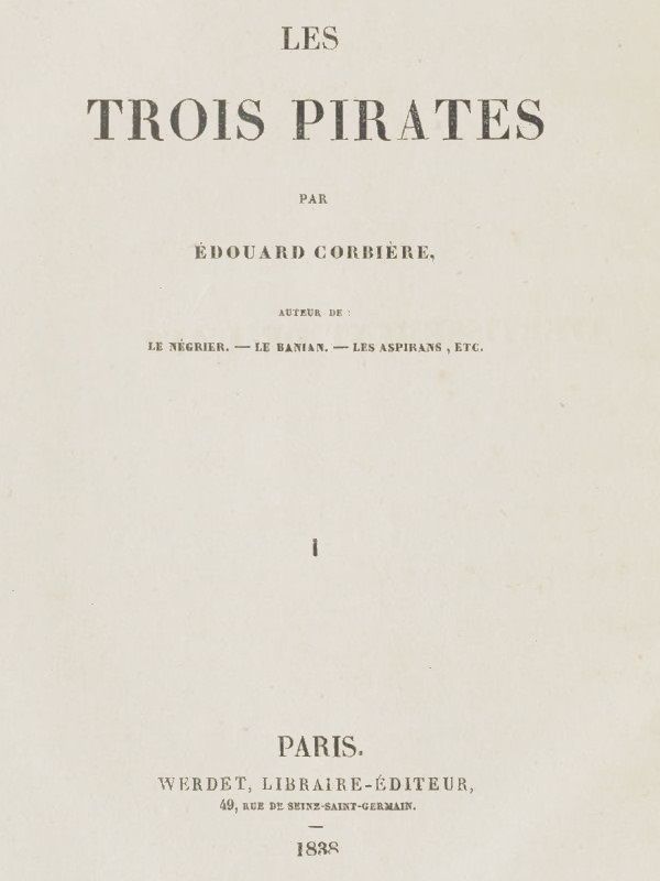 Copertina di Les trois pirates (1/2), di Edouard Corbière