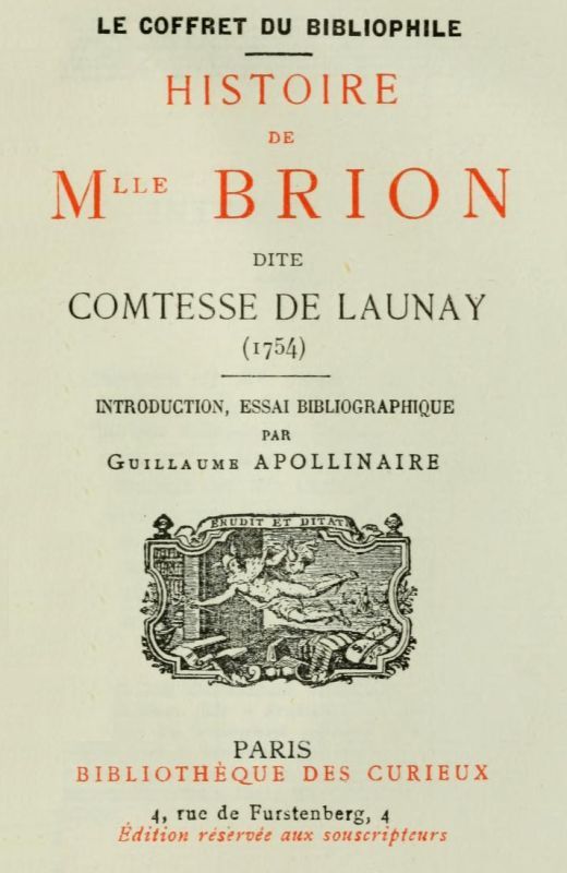 Couverture de Histoire de Mlle Brion dite Comtesse de Launay (1754) / Introduction, Essai bibliographique par Guillaume Apollinaire par Anonymous