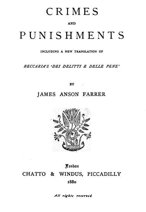 Operculum “Crimes and Punishments / Including a New Translation of Beccaria's 'Dei Delitti e delle Pene'”, auctore James Anson Farrer