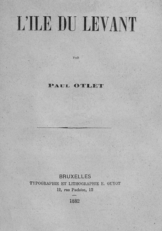 Copertina di L'Île du Levant, di Paul Otlet
