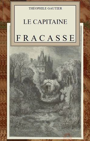 Cover of Le capitaine Fracasse by Théophile Gautier