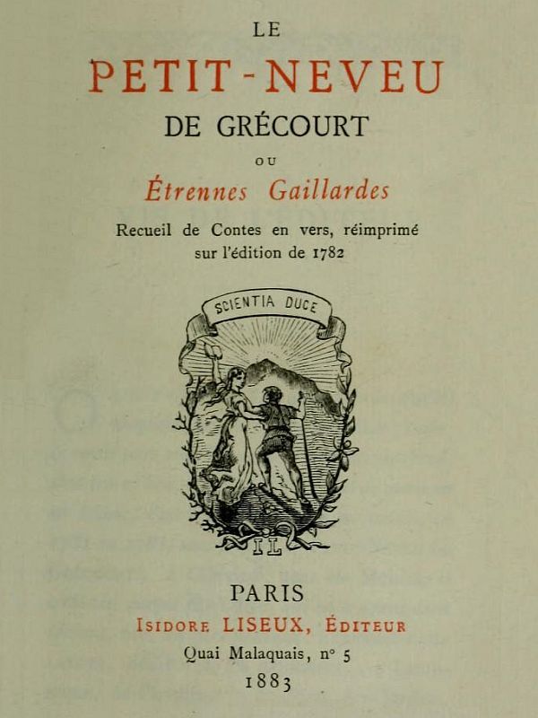 Copertina di Le petit-neveu de Grécourt, ou, Étrennes gaillardes / Recueil de Contes en vers, réimprimés sur l'édition de 1782, di Anonymous
