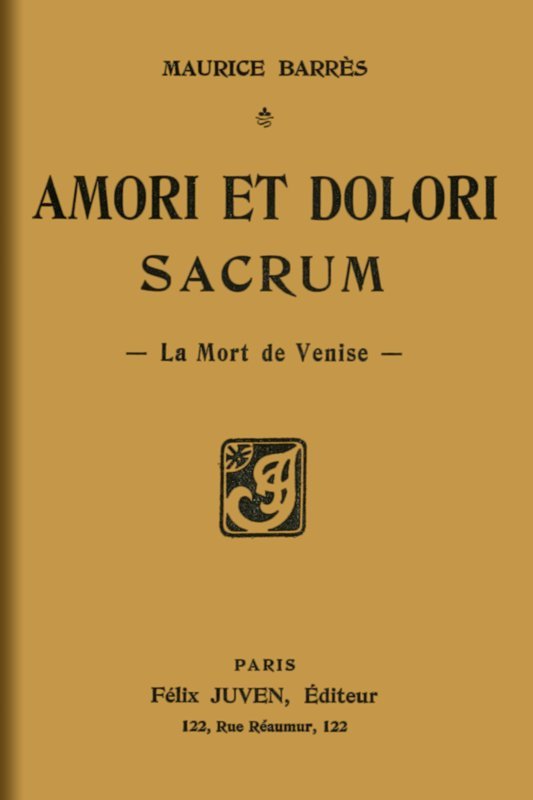 Copertina di Amori et dolori sacrum: La mort de Venise, di Maurice Barrès