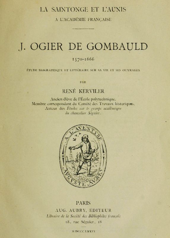 Copertina di J. Ogier de Gombauld, 1570-1666 / étude biographique et littéraire sur sa vie et ses ouvrages, di René Pocard du Cosquer de Kerviler