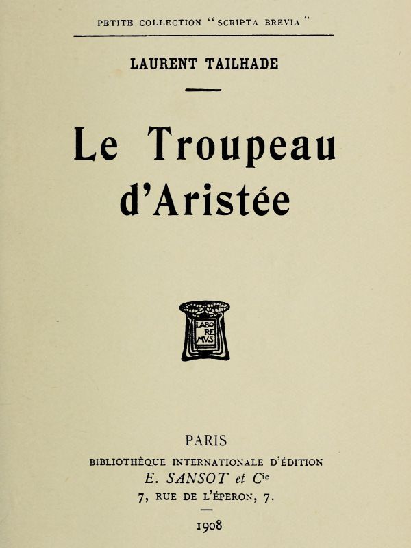 Copertina di Le Troupeau d'Aristée, di Laurent Tailhade