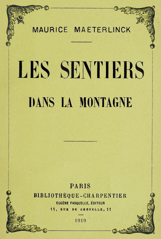 Couverture de Les sentiers dans la montagne par Maurice Maeterlinck