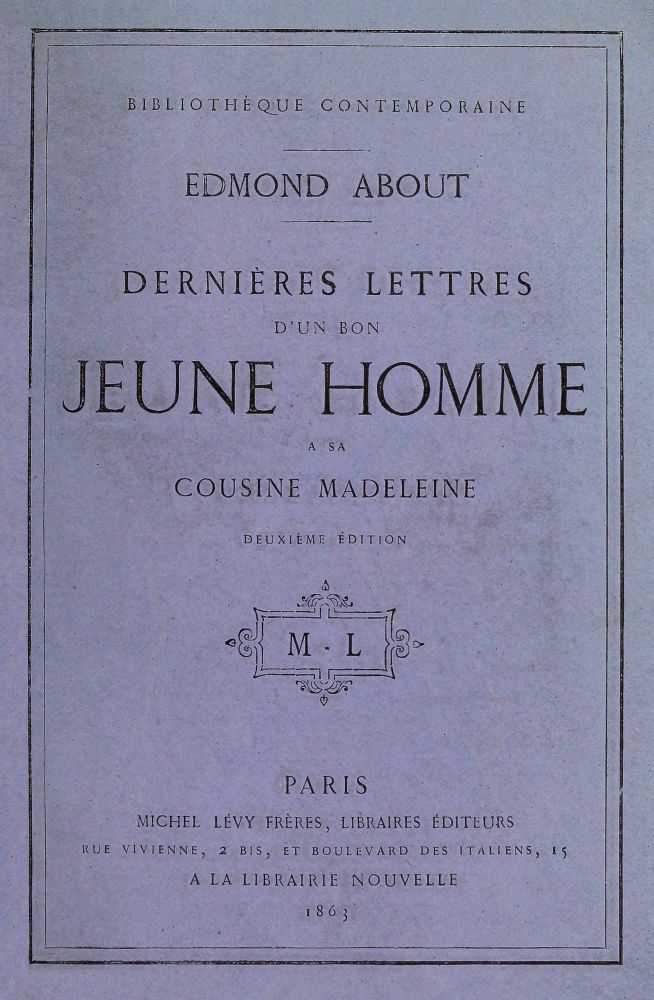 Portada de Dernières lettres d'un bon jeune homme à sa cousine Madeleine, de Edmond About