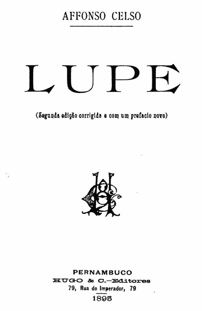 Couverture de Lupe par conde de Affonso Celso de Assis Figueiredo Affonso Celso