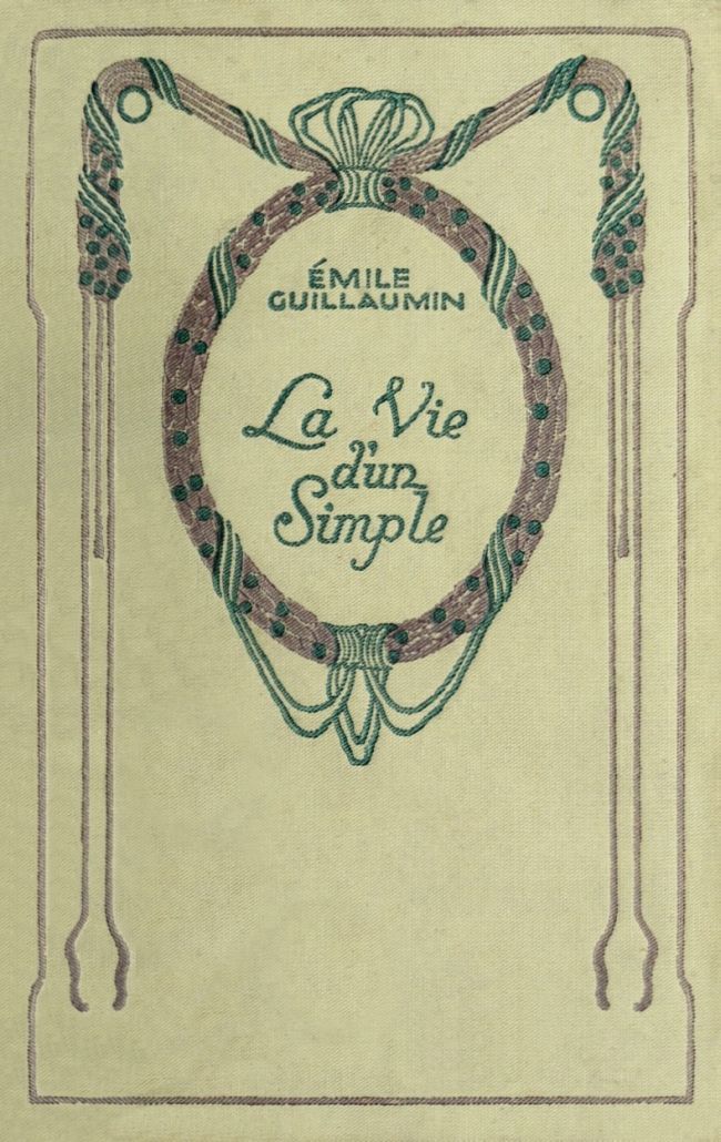 Copertina di La Vie d'un Simple (Mémoires d'un Métayer), di Émile Guillaumin