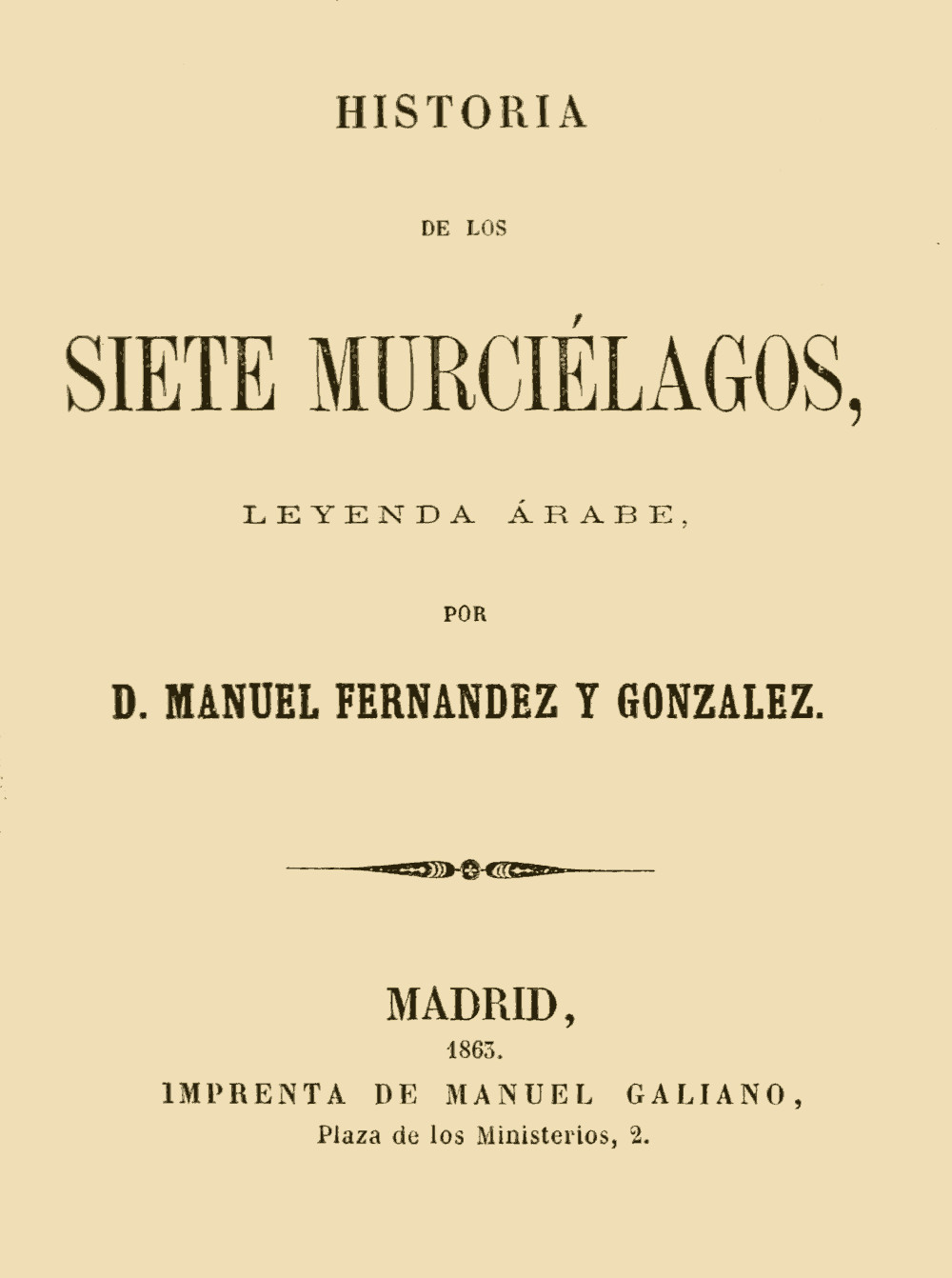 Portada de Historia de los siete murciélagos, leyenda árabe, de Manuel Fernández y González
