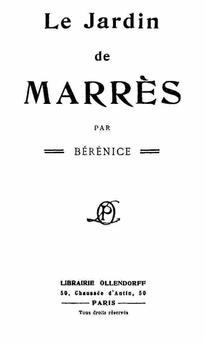 Copertina di Le Jardin de Marrès / par Bérénice, di Victor Snell
