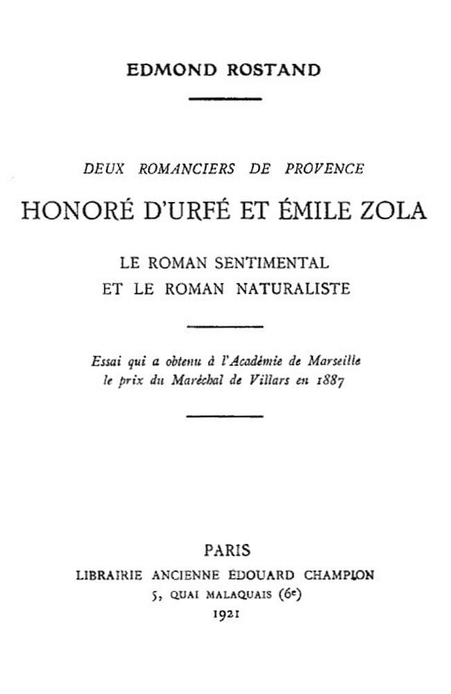 Copertina di Deux romanciers de Provence: Honoré d'Urfé et Émile Zola / Le roman sentimental et le roman naturaliste, di Edmond Rostand