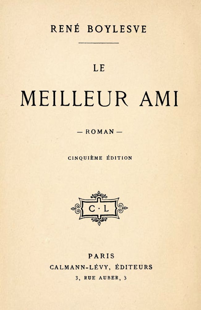 Copertina di Le meilleur ami, di René Boylesve